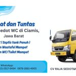 Jasa Sedot WC di Ciamis, Jawa Barat: Solusi Terbaik untuk Masalah Saluran Pembuangan Jasa Sedot WC di Ciamis, Jawa Barat: Solusi Terbaik untuk Masalah Saluran Pembuangan